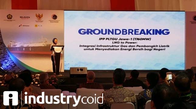 Pembangunan PLTGU Jawa 1  Berkapsitas 1.760 MW Resmi Dimulai